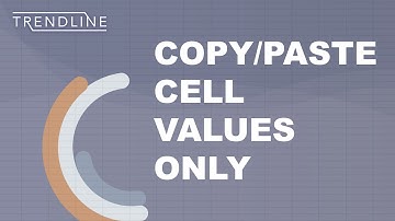 How to copy and only paste cell values in Excel