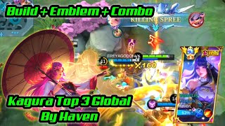 Kagura Top 3 Global Build + Emblem + Combo Shot Combo 100% berhasil | Top Global By Haven MLBB