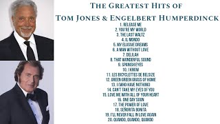 The Greatest Hits of Tom Jones &amp; Engelbert Humperdinck | Non-Stop Playlist