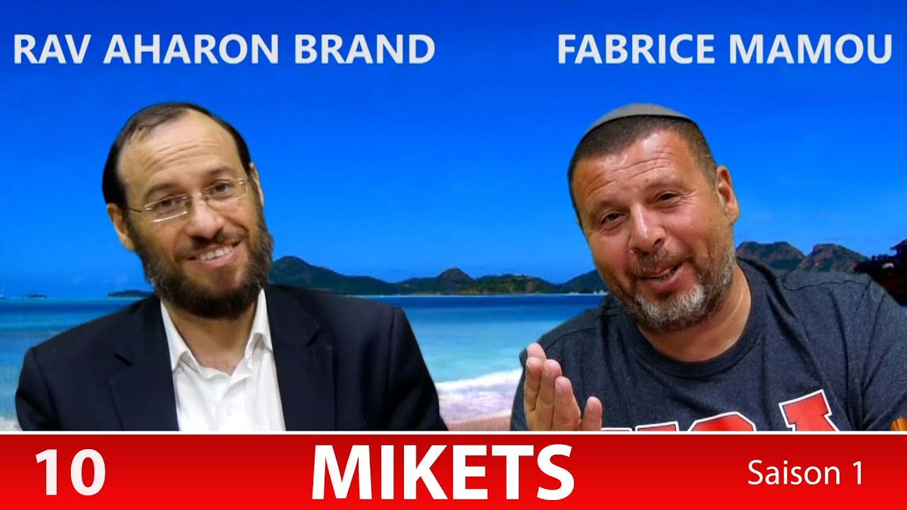Sefer Berechit : PARACHAT MIKETS (10) avec le duo Rav Brand et Fabrice