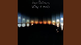 Video thumbnail of "Jaco Pastorius - Liberty City (feat. Herbie Hancock) (Extended)"