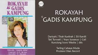 [Full] Drama Tarling - Rokayah si Gadis Kampung | Cahaya Muda