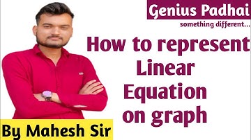 Equation को ग्राफ पर कैसे दिखाएं l Class 10 l Chapter 3 l Linear Equation In Two Variables l Intro