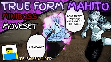 TRUE FORM MAHITO Mini-Boss MOVESET in JJS Skillbuilder