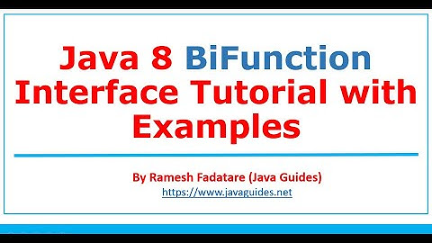 Java 8 BiFunction Interface Tutorial with Examples | Lambda Expression