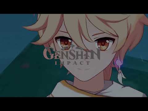 Rapport / キタニタツヤ – Rapport / Tatsuya Kitani [GenshinImpact] AMV/GMV