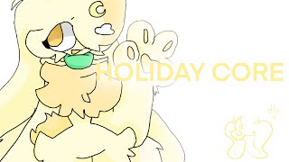 HOLIDAY CORE|Animation meme|DTA|ft: cream puff