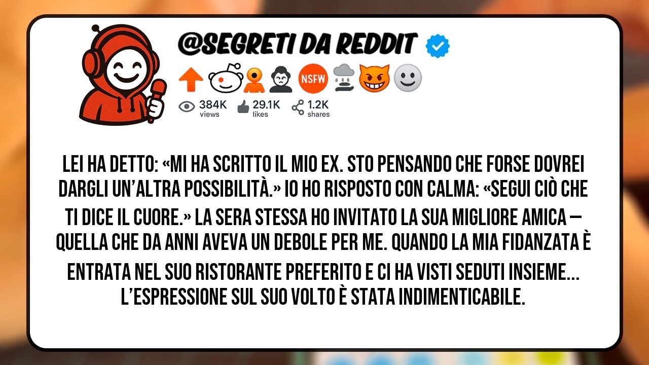 Lei Ha Detto Mi Ha Scritto il Mio EX Sto Pensando Che Forse Dovrei Dargli Unaltra Possibilità 2025..