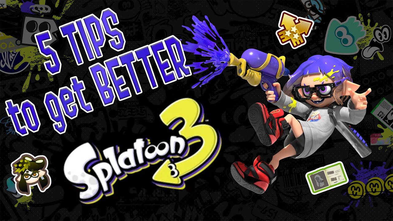 5 TIPS to get BETTER in SPLATOON 3 - YouTube