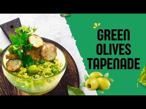 Tasty Easy Green Olive Tapenade Recipe