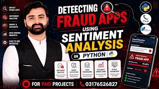 Detecting Fraud Apps using Sentiment Analysis Python | CS619 Final Year Project | VU