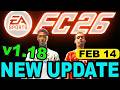FC 26 UPDATE 1.18 Patch Explained - Big Fixes, Gameplay Changes &amp; What It Means for You