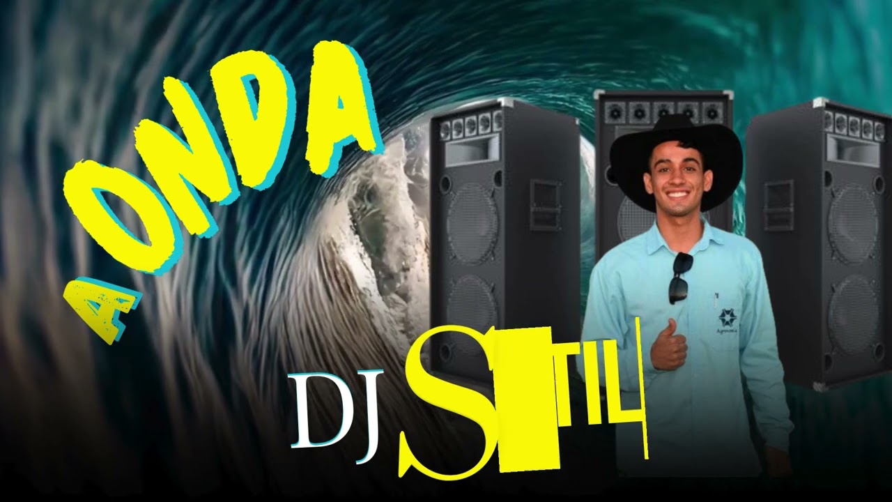 A Onda - DJ Satil