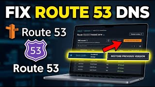 How to restore DNS records after accidental changes in AWS Route 53 - Detailed Guide