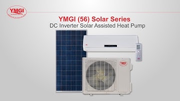 YMGI (56) Solar Series Mini Split System