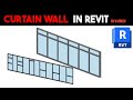 Curtain Wall ,Glazed Wall, StoreFront Wall Explained In Revit | Revit Toturial In Hindi/Urdu