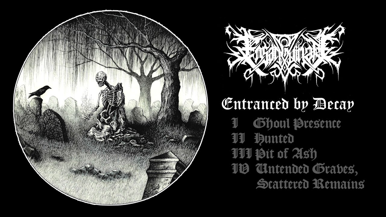 Ensanguinate (Slovenia) - Entranced By Decay (Full EP 2021)