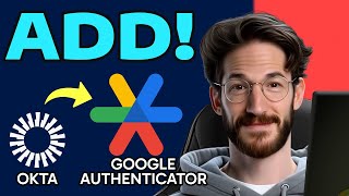 How to ADD OKTA to GOOGLE AUTHENTICATOR (Step by Step)