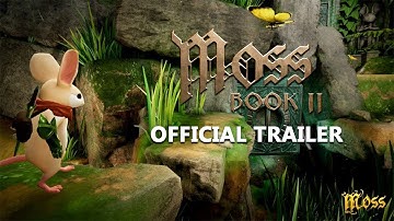 Moss: Book II - Announce Trailer | Moss Book 2 Trailer