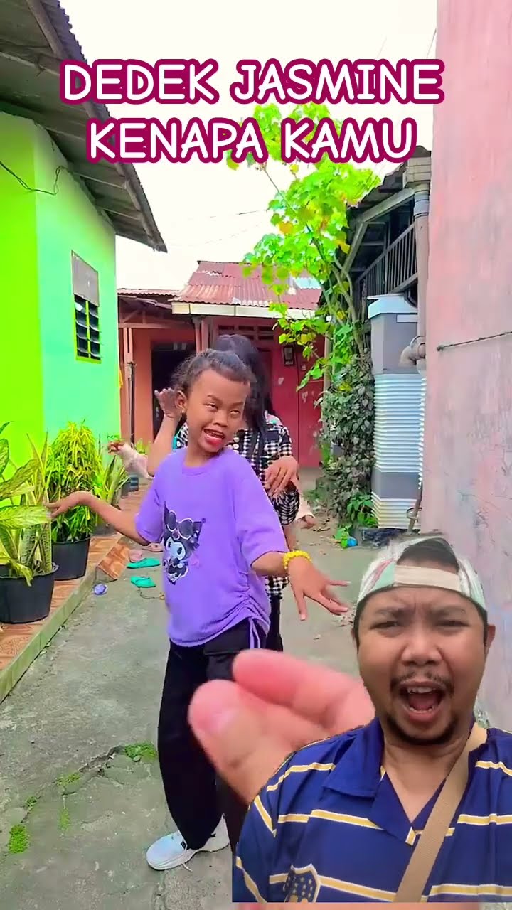 DEDEK JASMINE KENAPA KAMU!!!?? #lucu #funny #comedy #ngakak