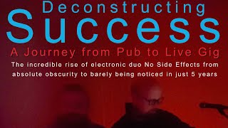 Deconstructing Success: The Journey from Pub to Live Gig
