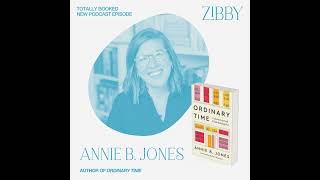 Annie B. Jones, ORDINARY TIME: Lessons Learned While Staying Put