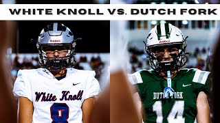 THE REGION REMATCH | White Knoll vs. Dutch Fork | 5A South Carolina Football State Championship