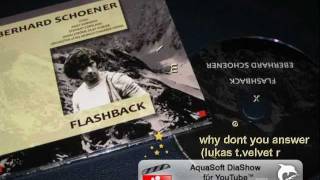 Eberhard Schoener - Why dont you answer (lukas t.velvet remix)