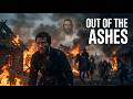 Out of the Ashes