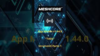 Meshcore Mobile App v1.44.0: Tools Parte 1