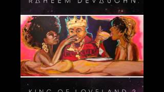 Raheem DeVaughn - Cum [King Of Loveland 2 Mixtape]