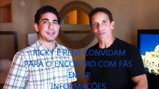 Ricky Melendez e Rene convidam para o encontro no Brasil!!!