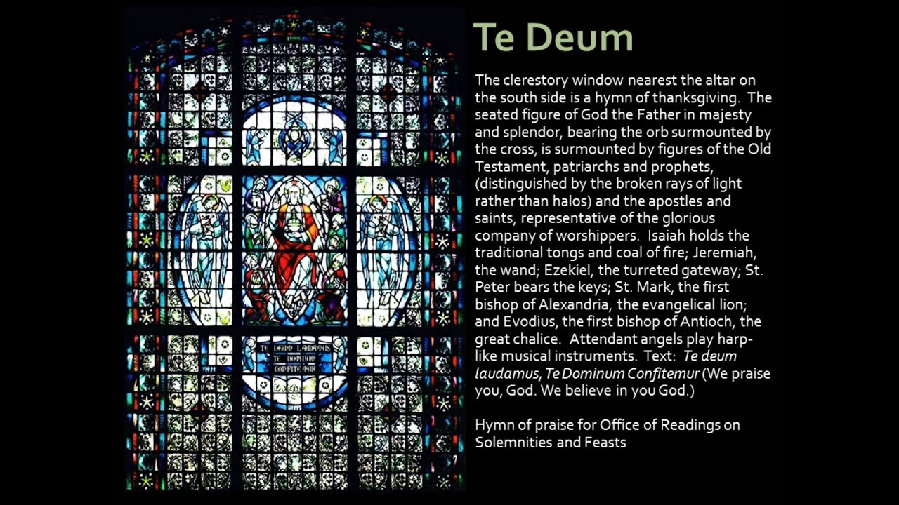 Singing Windows, St. Cecilia Cathedral, Te Deum (Composition) .