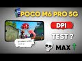 Poco M6 Pro 5G Dpi Test ? In Free Fire MAX | Poco M6 Pro 5G Max DPI Test ?