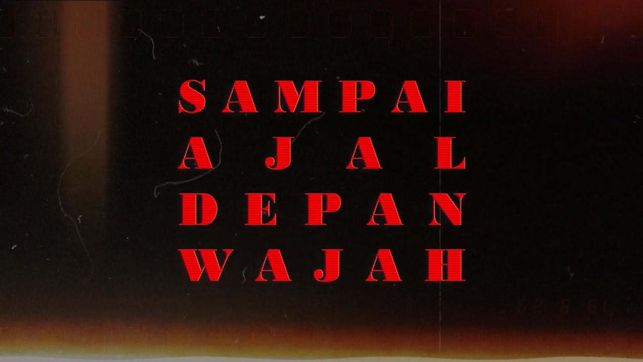 YouTube에서 SAMPAI AJAL DEPAN WAJAH - ICAL MOSH (OFFICIAL LYRICS VIDEO) 보기