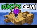 Minecraft'ta KÜÇÜK GEMİDE HAYATTA KALMAYA ÇALIŞIYORUM!