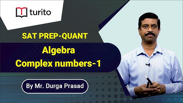 Algebra | Complex numbers -1 | Quant | SAT | TuritoSATprep