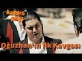 Kardeş Payı 19.Bölüm Oğuzhan ın İlk Kavgası