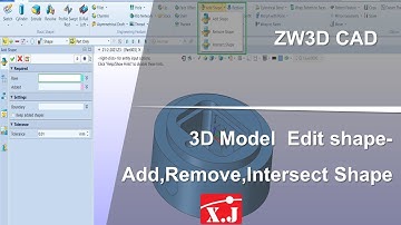 ZW3D คู่มือ สอนการใช้งาน CAD - Edit Shape - Add, Remove, Intersect Shape