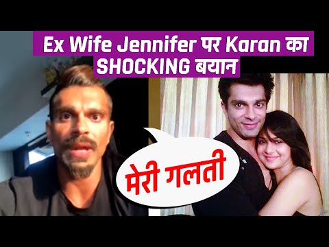 Jab Karan Singh Grover Ne Ex-Wife Jennifer Winget Par Diya Tha Shocking Bayan