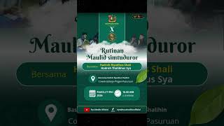 JANGAN LUPA SAKSIKAN MAULID SIMTUDUROR & GEMA SHOLAWAT BERSAMA HADROH RYS X THALIBHUS SYAFA'AH