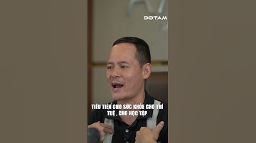 Người giàu tiêu tiền khác với người nghèo | Đỗ Tâm