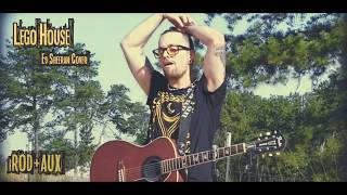 Lego House - Live On The Lines [Ed Sheeran Cover]