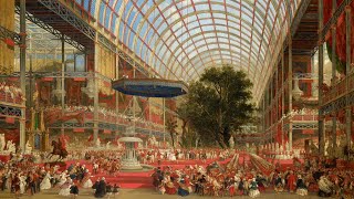 3: The Great Exhibition of 1851: The Opening Ceremony