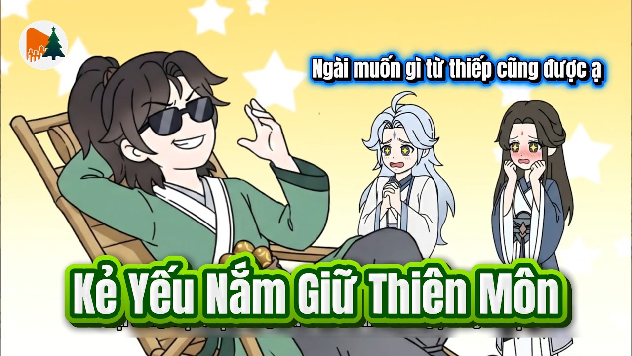 Kẻ Yếu Nhất Tông Môn Lại Nắm Giữ Công Pháp Thiên Giai | Motchillreview