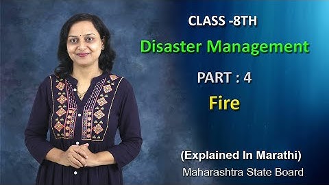 Disaster Management | Part 4 | Class 8 | Maharashtra Board