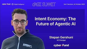 Stepan Gershuni presents "The Intent Economy: The Future of Agentic AI" | dAGI Summit 2025