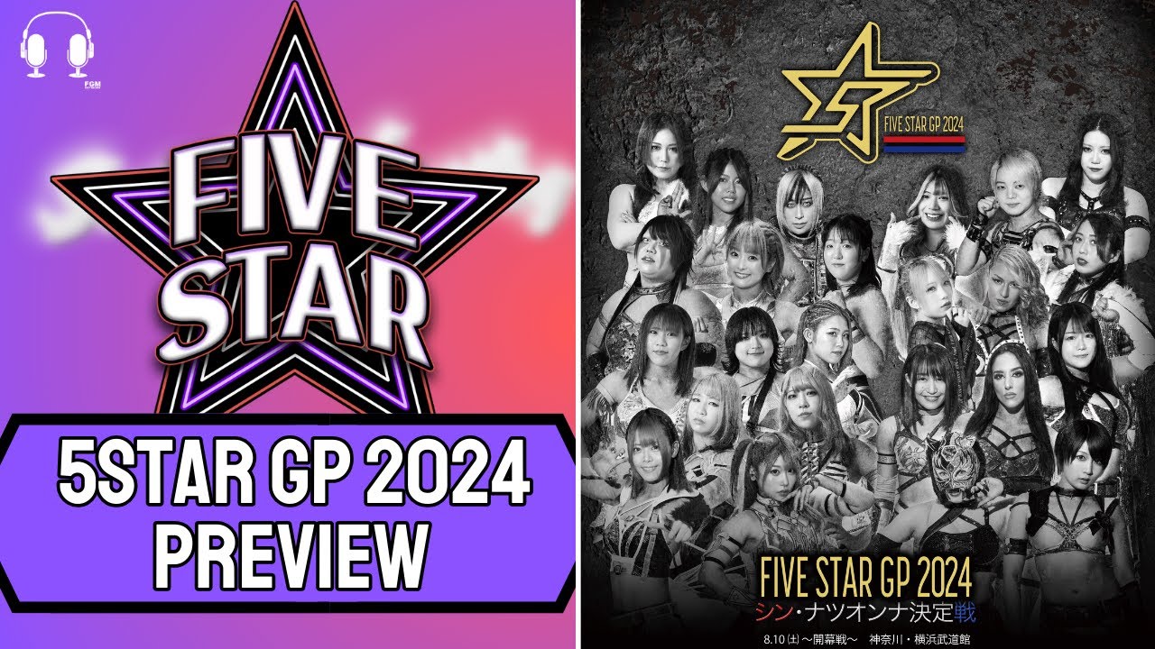 5STAR Grand Prix 2024 Preview | The Five Star Joshi Show