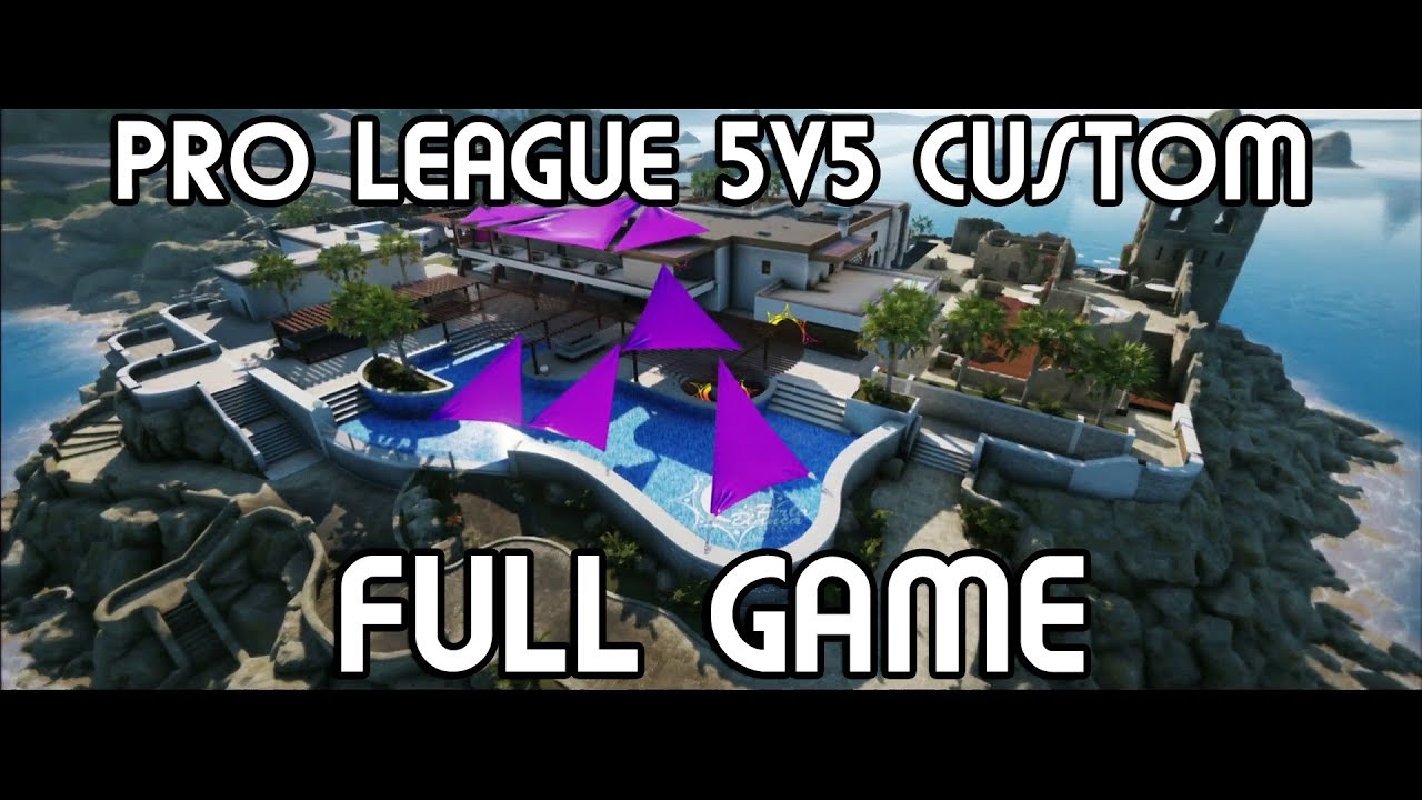 5v5 PRO LEAGUE CUSTOM (FULL GAME) - Rainbow Six Siege - YouTube