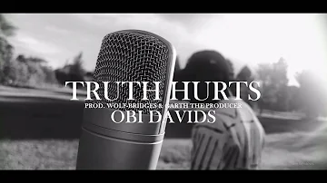 Obi Davids - Truth Hurts (Official Video)